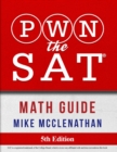 PWN the SAT : Math Guide - Book