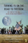 Turning 15 on the Road to Freedom - eBook