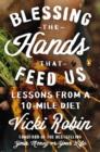 Blessing the Hands That Feed Us - eBook