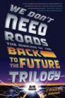 We Don't Need Roads - eBook