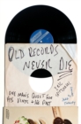 Old Records Never Die - eBook