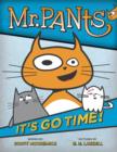 Mr. Pants: It's Go Time! - eBook