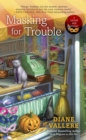 Masking for Trouble - eBook