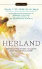 Herland and Selected Stories - eBook