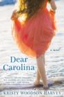 Dear Carolina - eBook