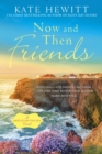 Now and Then Friends - eBook