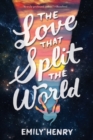 Love That Split the World - eBook