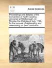 Proceedings and Debates of the Convention of North-Carolina, Convened at Hillsborough, on Monday the 21st Day of July, 1788, for the Purpose of Deliberating and Determining on the Constitution - Book