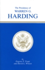 The Presidency of Warren G. Harding - Book