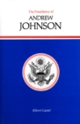 The Presidency of Andrew Johnson - Book