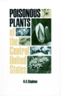 Poisonous Plants of the Central United States - Book