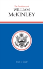 The Presidency of William McKinley - Book