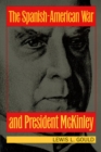 The Spanish-American War and President McKinley - Book