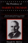 The Presidency of Harry S. Truman - Book