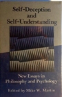 Self Deception and Self Understanding : New Essays in Philosophy and Psychology - Book