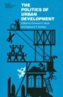 The Politics of Urban Development - Book