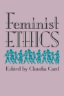 Feminist Ethics - Book
