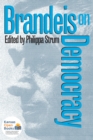 Brandeis on Democracy - Book