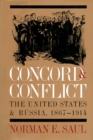 Concord and Conflict : United States and Russia, 1867-1914 - Book