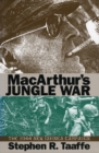 Mcarthur's Jungle War : The 1944 New Guinea Campaign - Book