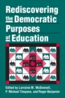 Rediscovering the Democratic Purposes of Education - Book