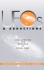 UFOs and Abductions : Challenging the Borders of Knowledge - Book