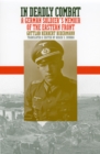 In Deadly Combat : A German Soldier's Memoir of the Eastern Front - Book