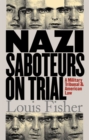 Nazi Saboteurs on Trial : A Military Tribunal and American Law - Book