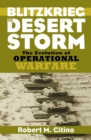 Blitzkrieg to Desert Storm : The Evolution of Operational Warfare - Book