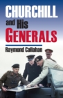 Churchill and His Generals - Book