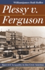 Plessy v. Ferguson : Race and Inequality in Jim Crow America - Book