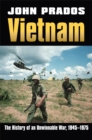 Vietnam : The History of an Unwinnable War, 1945-1975 - Book