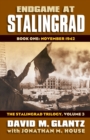 Endgame at Stalingrad: The Stalingrad Trilogy, Volume 3 : Book One: November 1942 - Book