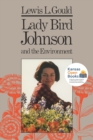 Lady Bird Johnson and the Environment - Book