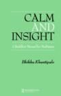 Calm and Insight : A Buddhist Manual for Meditators - Book