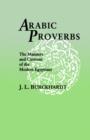 Arabic Proverbs : The Manners and Customs of the Modern Egyptians - Book