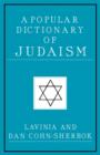 A Popular Dictionary of Judaism - Book