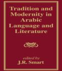 Tradition and Modernity in Arabic Language And Literature - Book