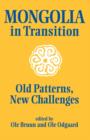 Mongolia in Transition : Old Patterns, New Challenges - Book