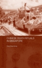 Chinese Death Rituals in Singapore - Book