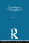 Preliminary Studies in Turkic Historical Phonology - Book