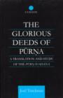 The Glorious Deeds of Purna : A Translation and Study of the Purnavadana - Book