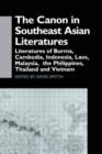 The Canon in Southeast Asian Literature : Literatures of Burma, Cambodia, Indonesia, Laos, Malaysia, Phillippines, Thailand and Vietnam - Book