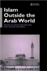 Islam Outside the Arab World - Book