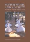 Sufism, Music and Society in Turkey and the Middle East - Book