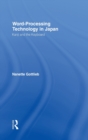 Word-Processing Technology in Japan : Kanji and the Keyboard - Book