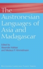 The Austronesian Languages of Asia and Madagascar - Book