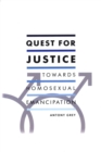 Quest for Justice: Towards Homosexual Emancipation - Book