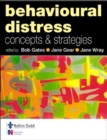 Behavioural Distress : Concepts and Strategies - Book