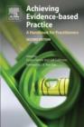 Achieving Evidence-Based Practice : A Handbook for Practitioners - Book